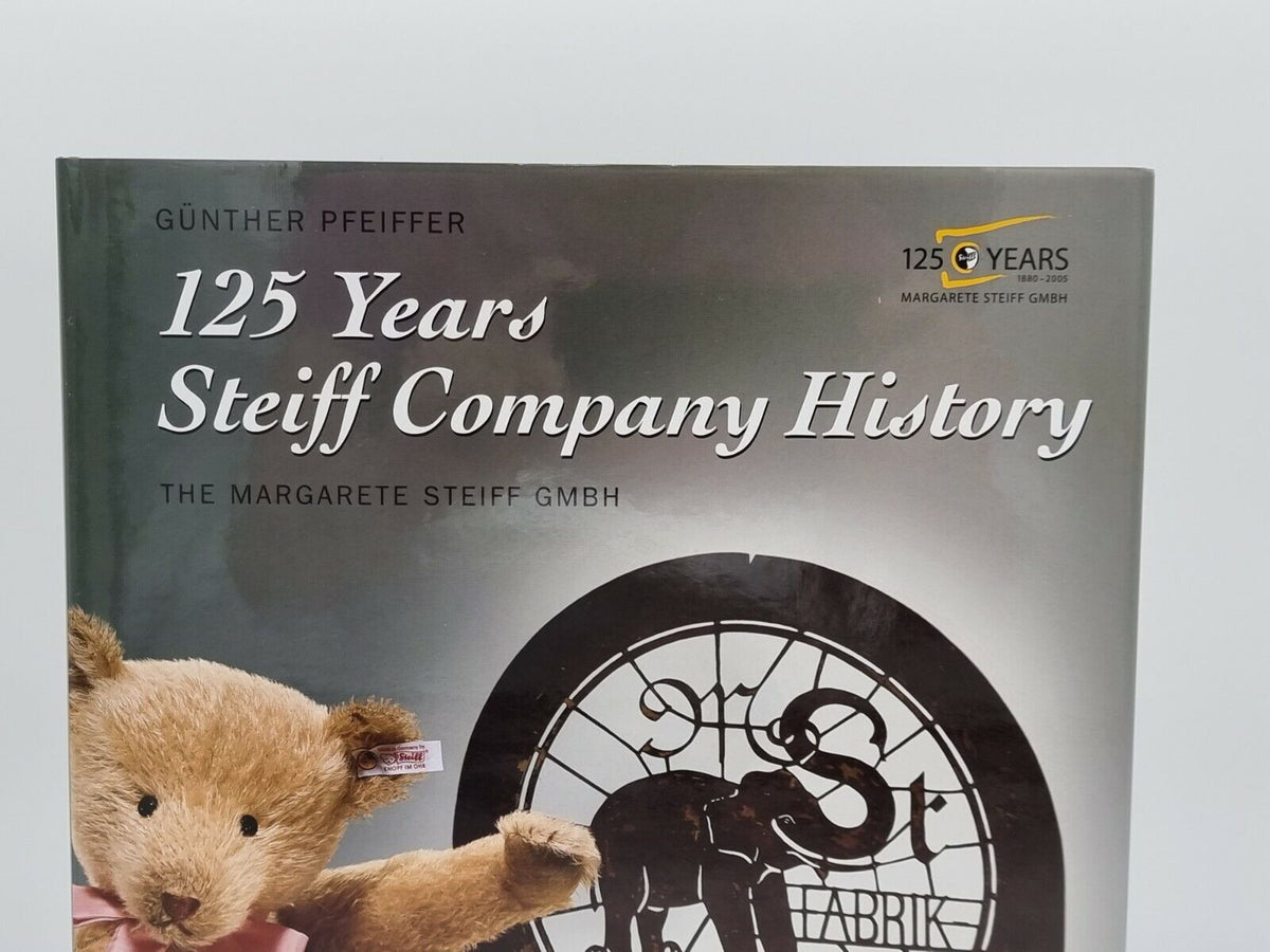 Steiff Buch Neu Book New 25 Jahre Firmengeschichte Margarete Teddybär Pfeiffer